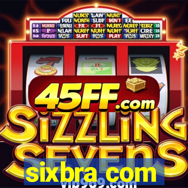 sixbra com